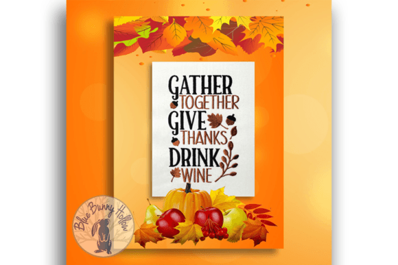 Review: Gather Together Give Thanks Wine Design