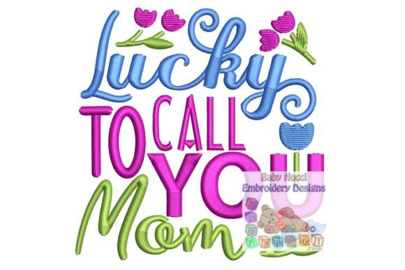 Review: Lucky to Call You Mom Design